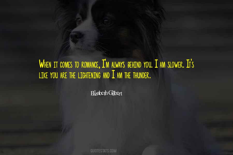 I Love It When You Quotes #7275