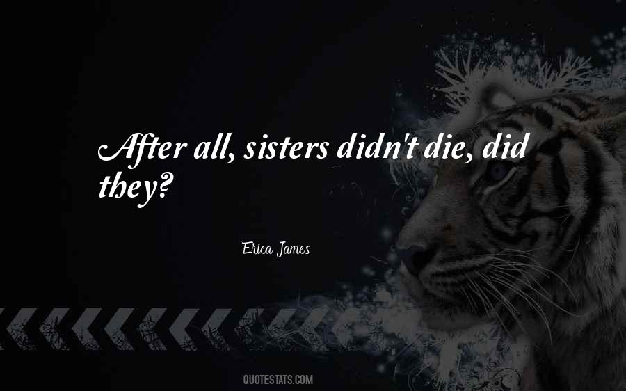 Quotes About Sisters #1746456