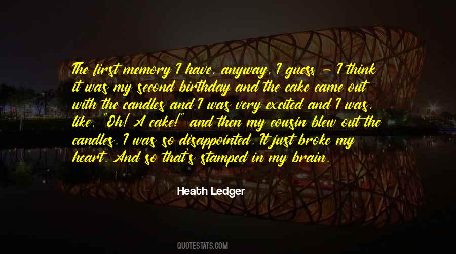 Quotes About My Birthday Cake #1838468