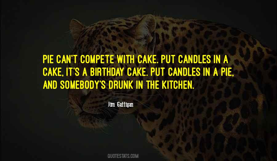 Quotes About My Birthday Cake #51704