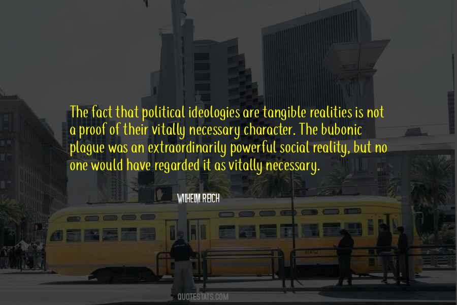 Quotes About Political Ideologies #72738