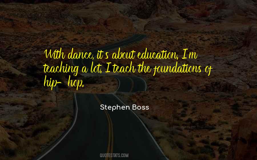 Quotes About Teaching Dance #1744355