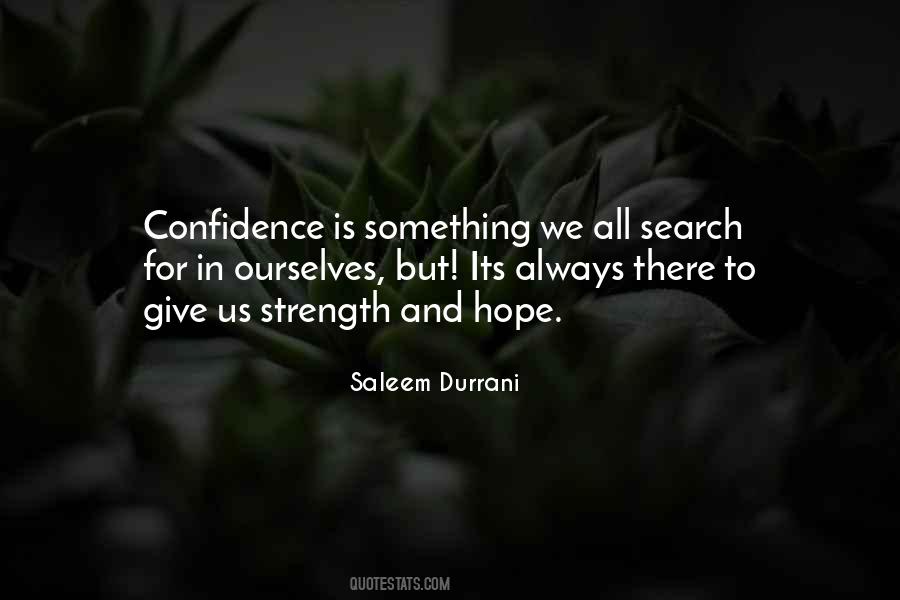 Quotes About Confidence And Strength #265323