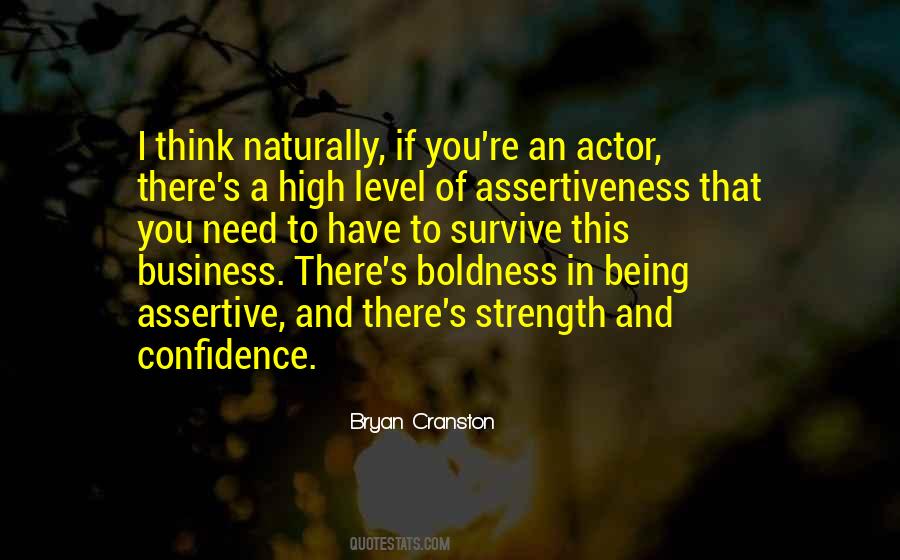 Quotes About Confidence And Strength #487456