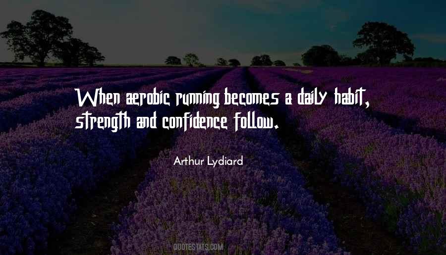 Quotes About Confidence And Strength #796953