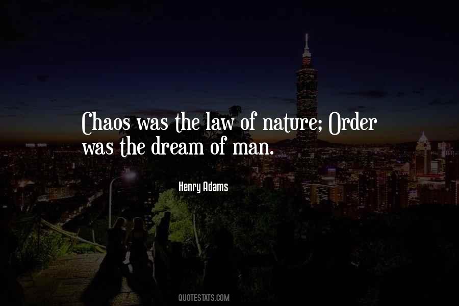 Quotes About Chaos In Nature #1654237