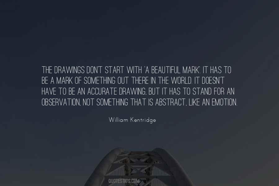 Quotes About The Start Of Something Beautiful #1743530