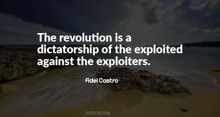 Quotes About Exploiters #898457