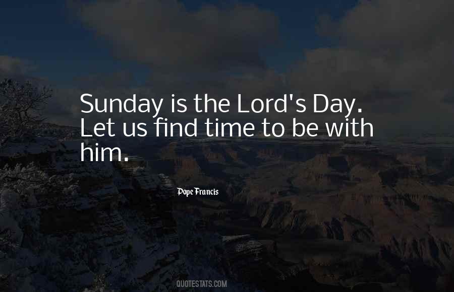 The Lord S Day Quotes #458288