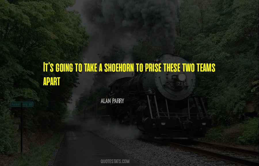 Quotes About Football Teams #1077625