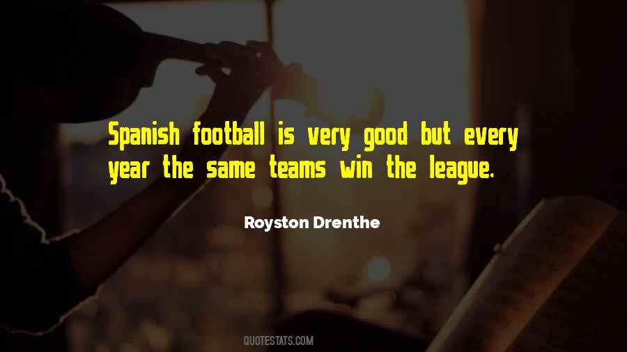 Quotes About Football Teams #1869113