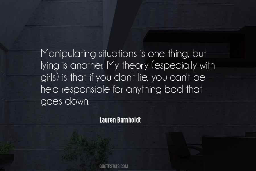 Quotes About Bad Situations #820696