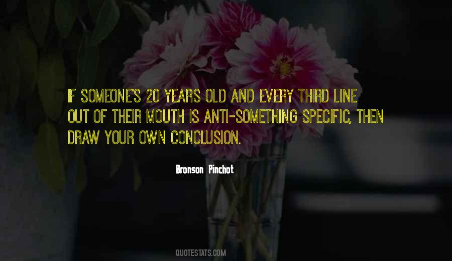 Quotes About 20 Years Old #1070002