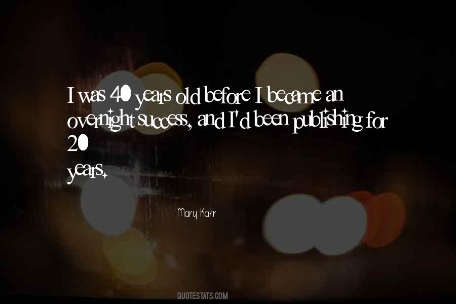 Quotes About 20 Years Old #282851