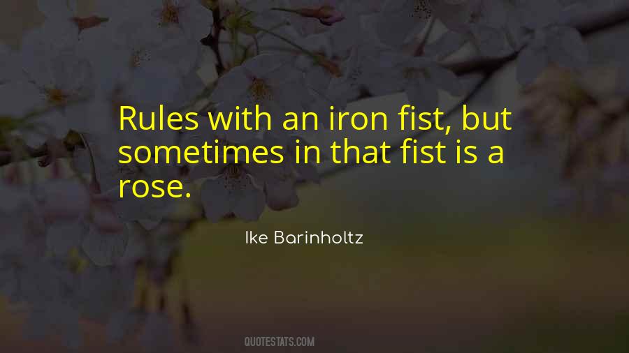 Quotes About Iron Fist #1834819 Quotes About Iron Fist #1834819