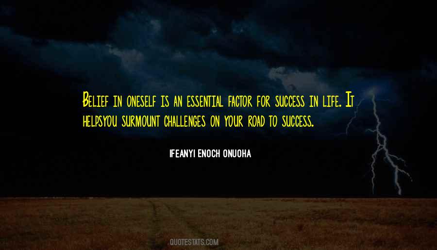 Quotes About Life Challenges And Success #1311959