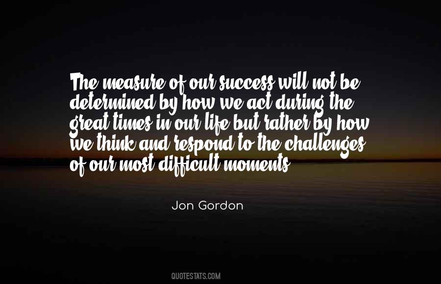 Quotes About Life Challenges And Success #150122