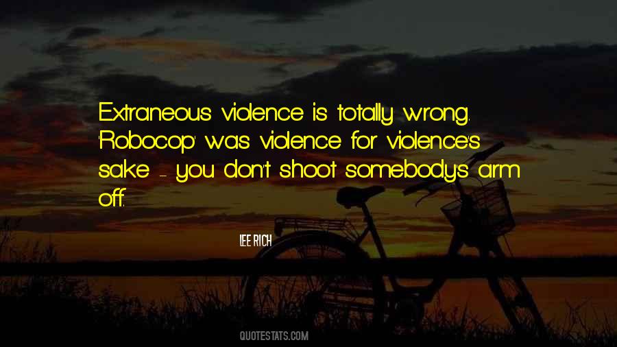 Violence For Violence Quotes #719211