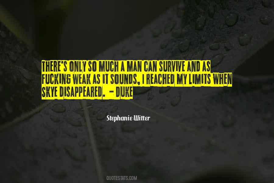 Can Survive Quotes #1174920