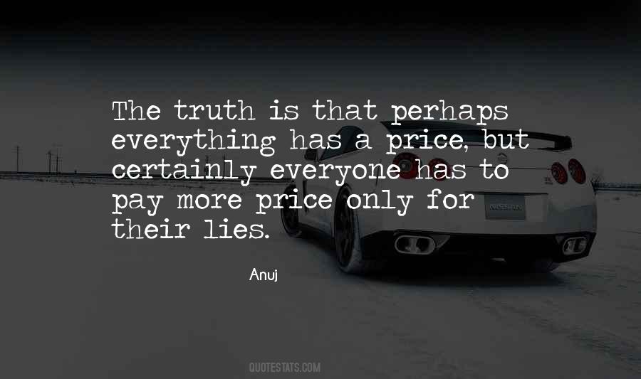 Quotes About Everyone Lies #156758