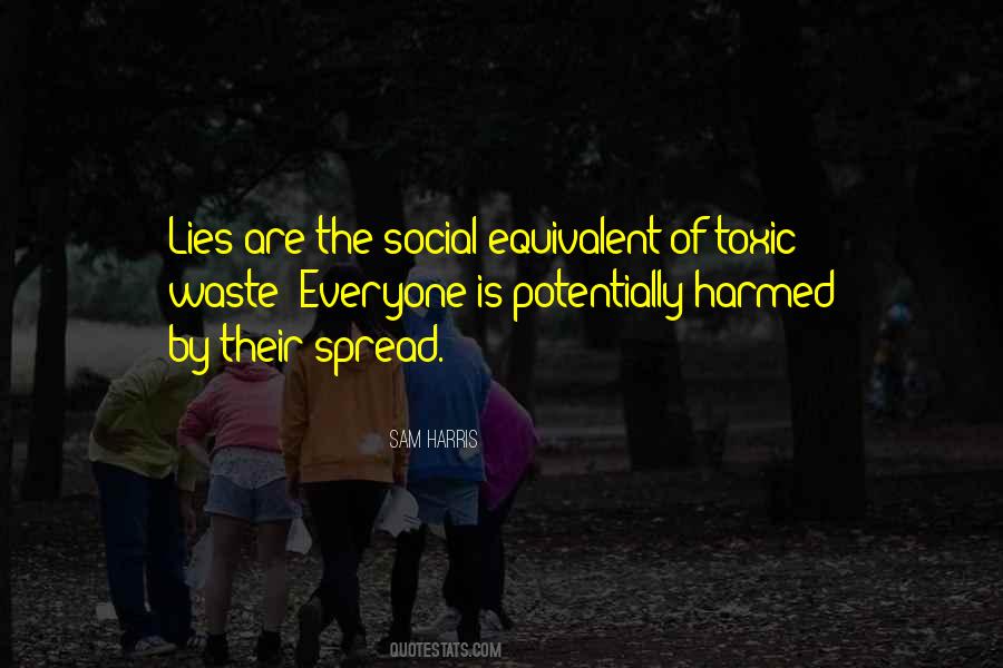 Quotes About Everyone Lies #217625