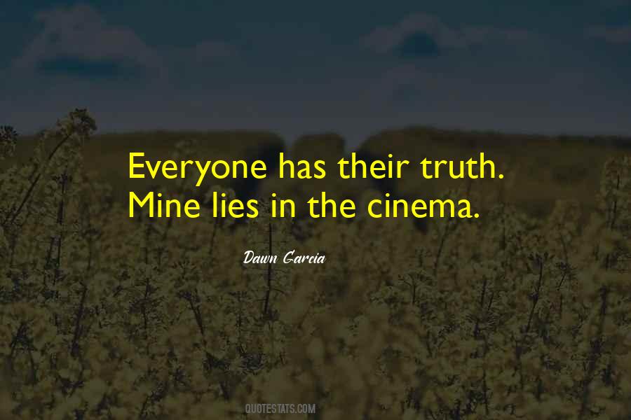 Quotes About Everyone Lies #340261