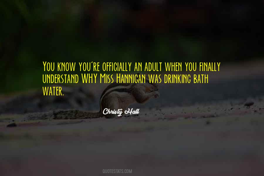 Mrs Hannigan Quotes #703315