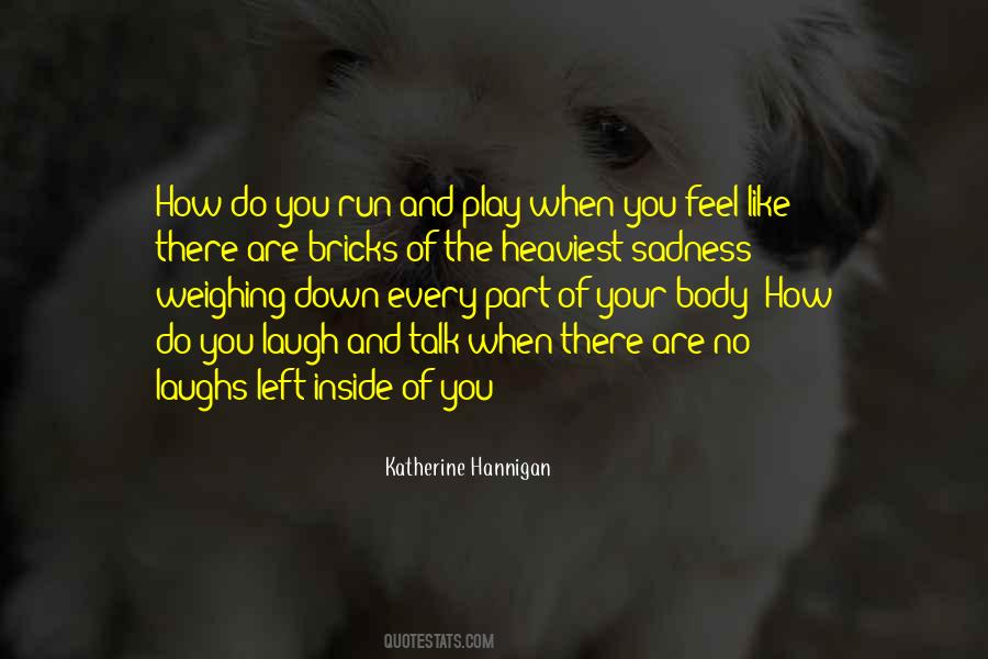 Mrs Hannigan Quotes #726065
