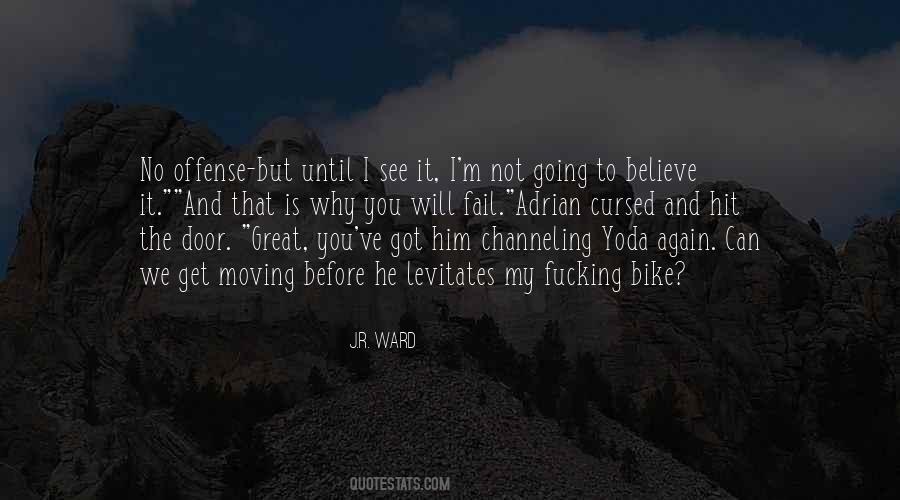 Quotes About Channeling #418299