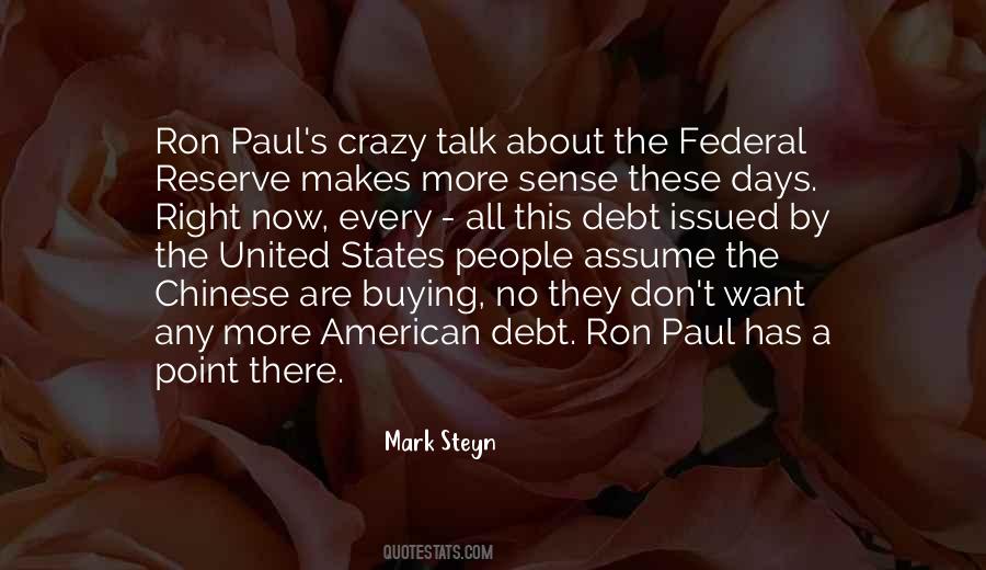 Quotes About Ron Paul #52074