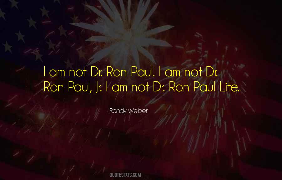 Quotes About Ron Paul #94593