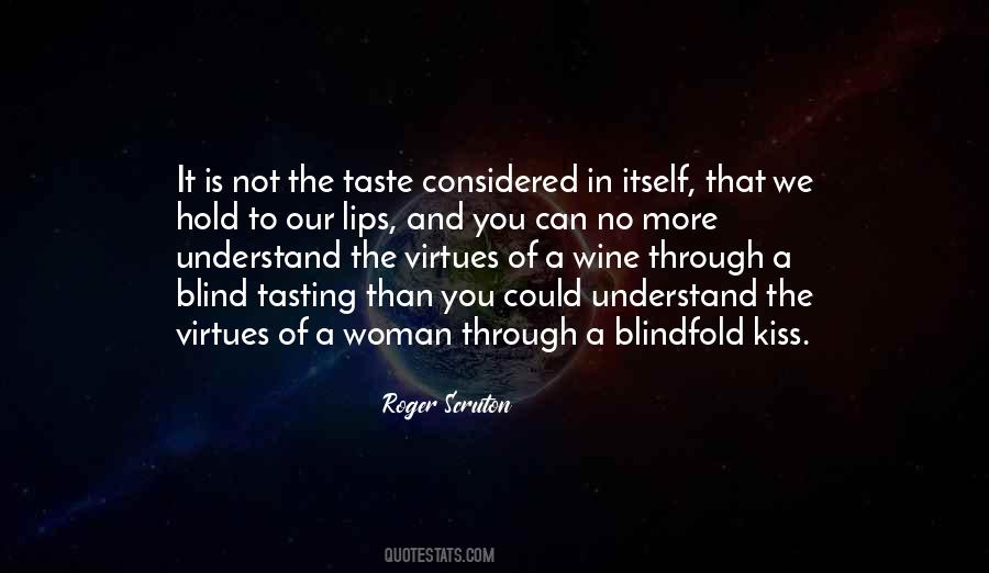 Blind Tasting Quotes #666595