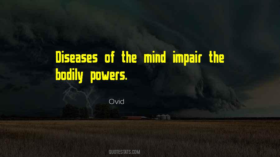 Quotes About Disease Of The Mind #185251