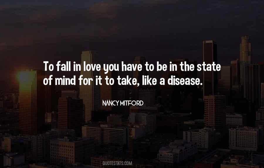 Quotes About Disease Of The Mind #778284