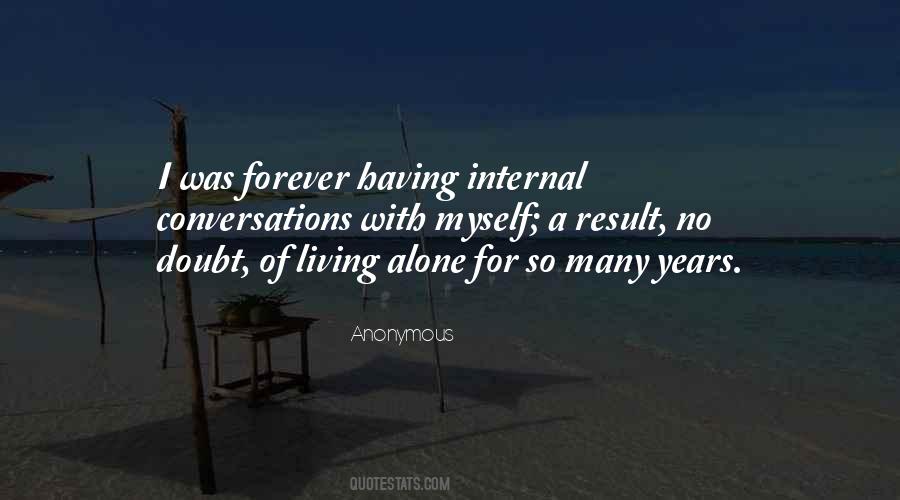 Alone Forever Quotes #1343879
