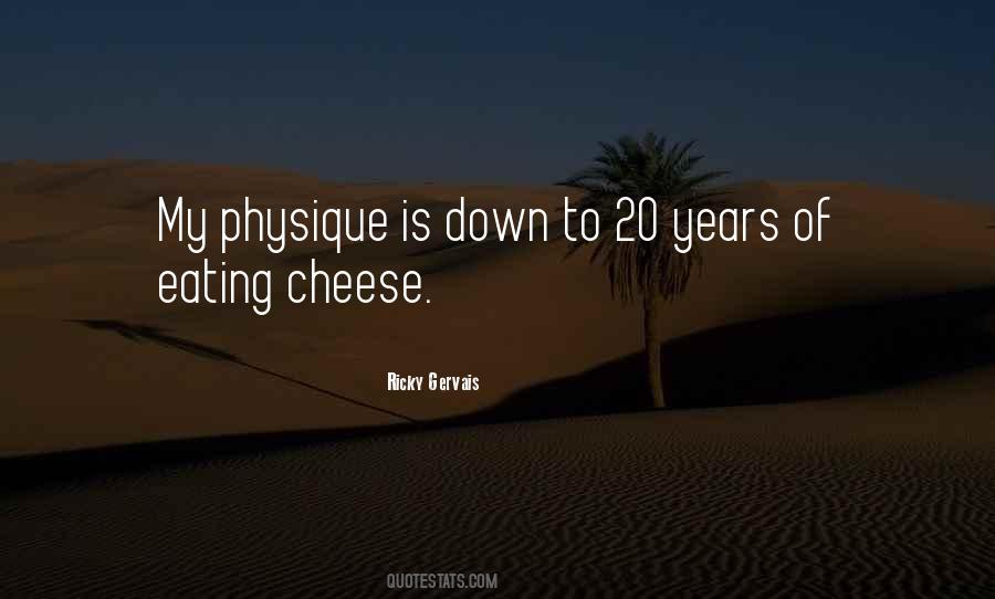 Cheese Eating Quotes #980260