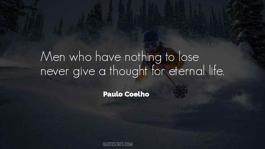 Quotes About Nothing To Lose #1091497