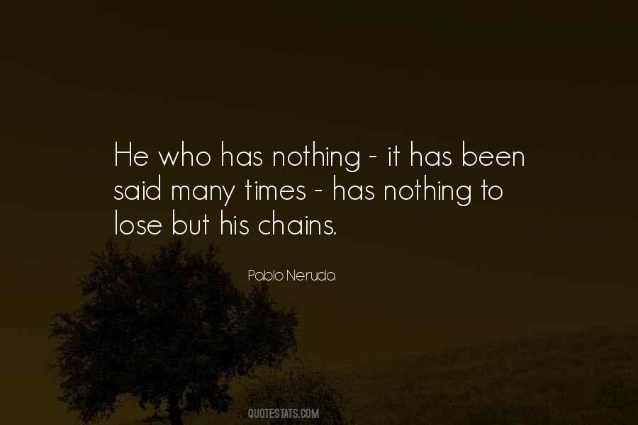 Quotes About Nothing To Lose #127 Quotes About Nothing To Lose #127