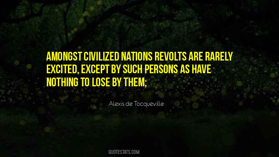 Quotes About Nothing To Lose #1446592