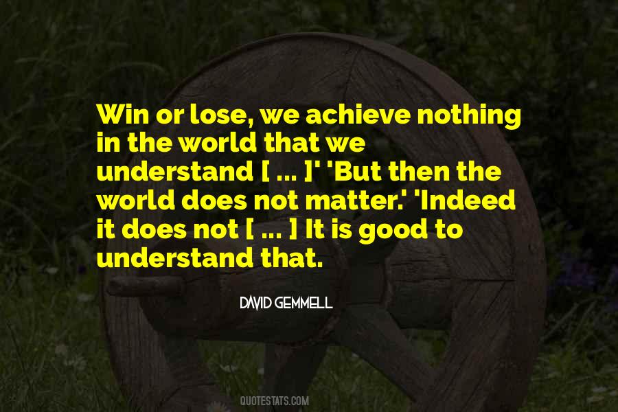 Quotes About Nothing To Lose #179428 Quotes About Nothing To Lose #179428