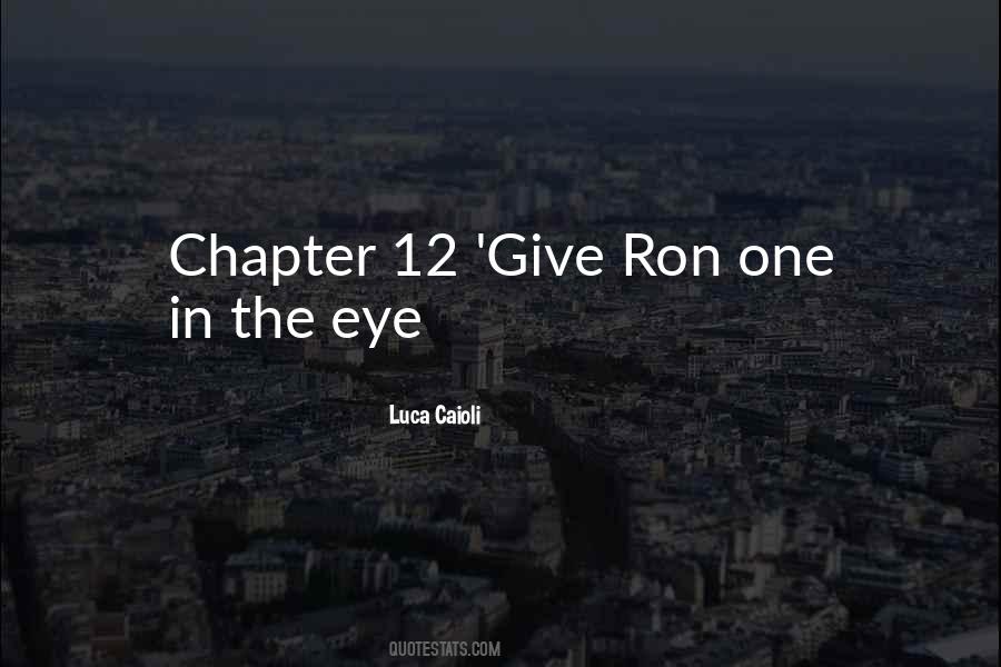 Quotes About Ron #1023027