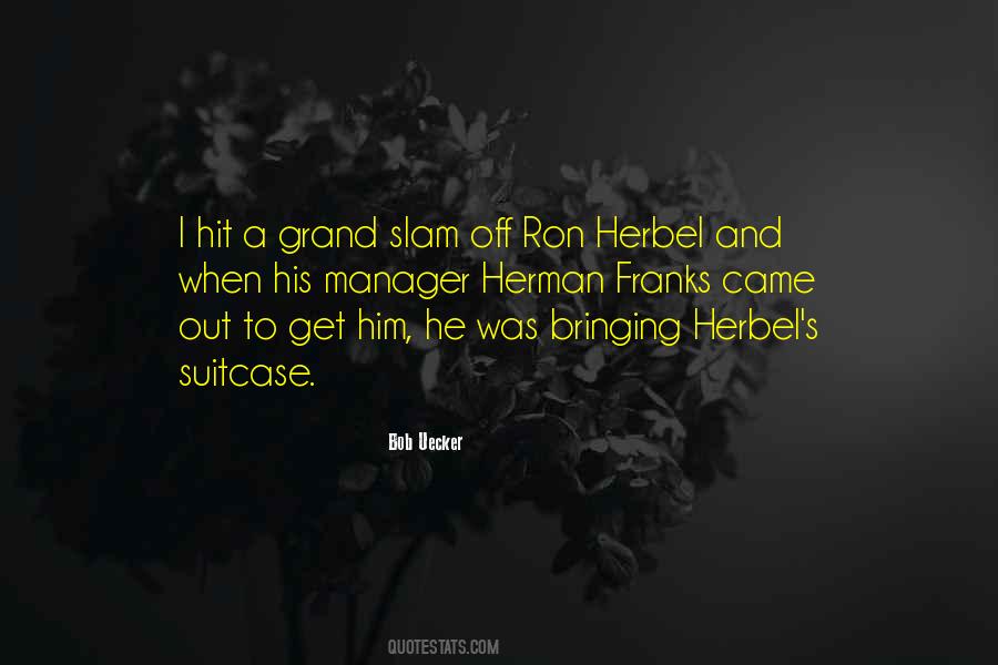 Quotes About Ron #1209380