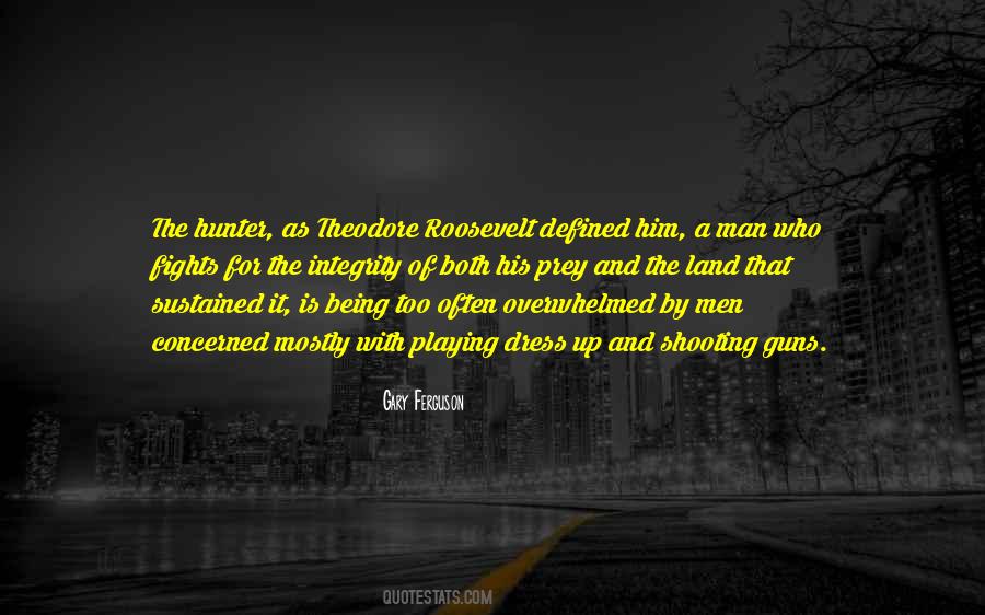 Quotes About Hunting Man #1093217