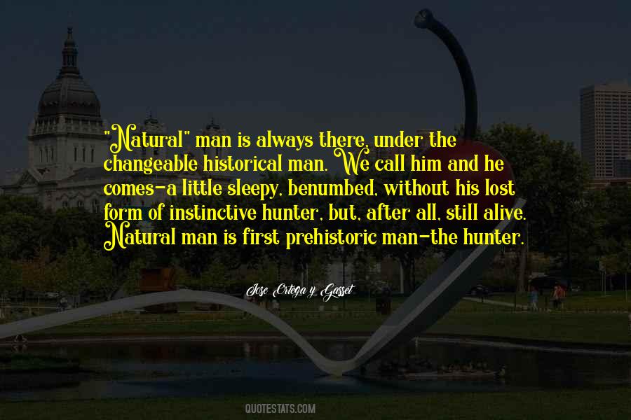 Quotes About Hunting Man #1123929