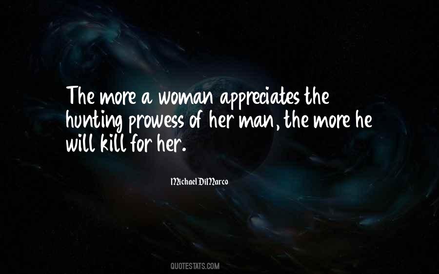 Quotes About Hunting Man #1601952