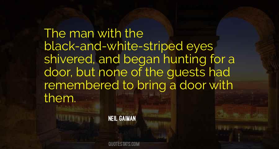Quotes About Hunting Man #1778903