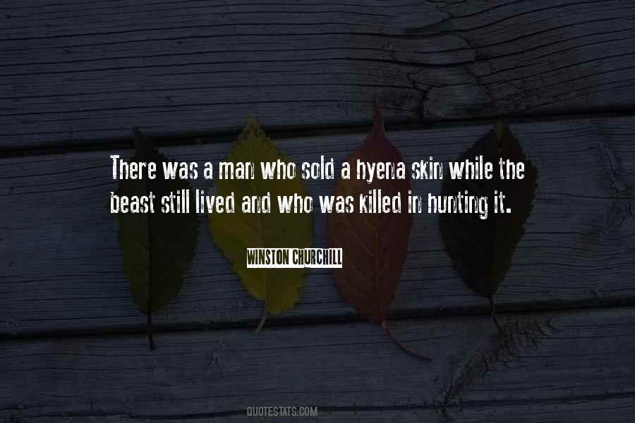 Quotes About Hunting Man #1876516