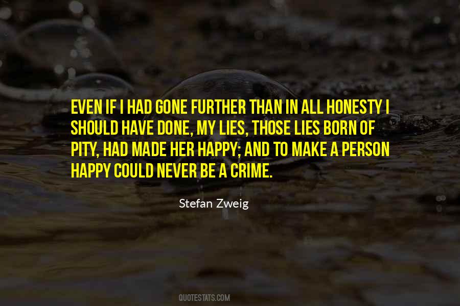 Gone And Done Quotes #1240749