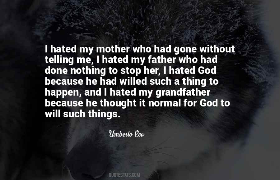 Gone And Done Quotes #1364510