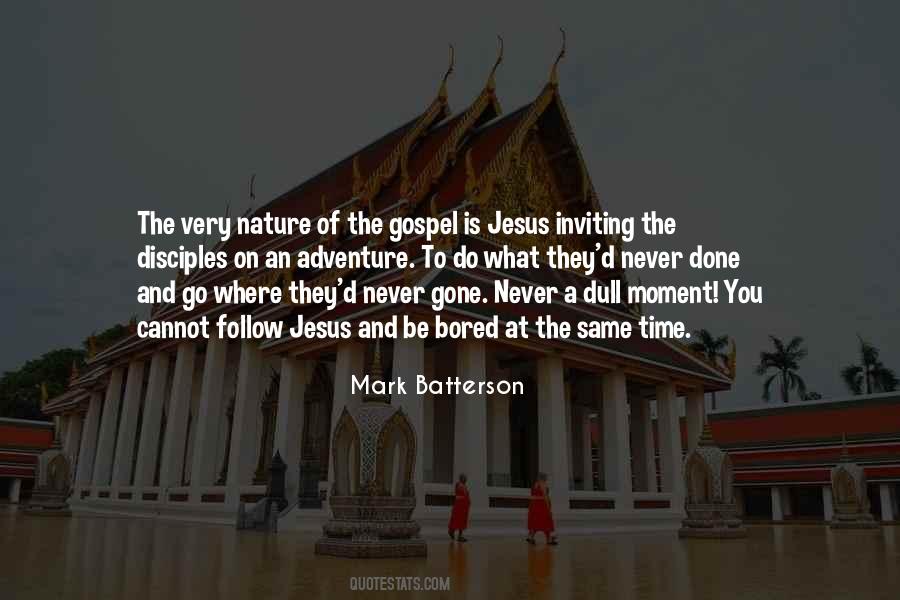 Gone And Done Quotes #1385822